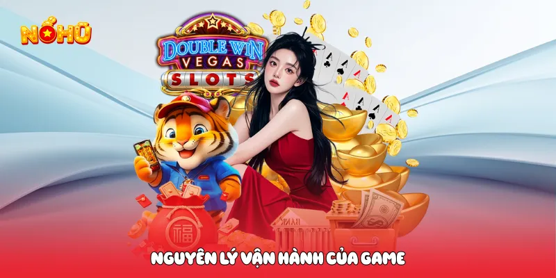 Nổ Hũ Online Trải Nghiệm Săn Jackpot Kịch Tính Hấp Dẫn Nguyên lý vận hành của game